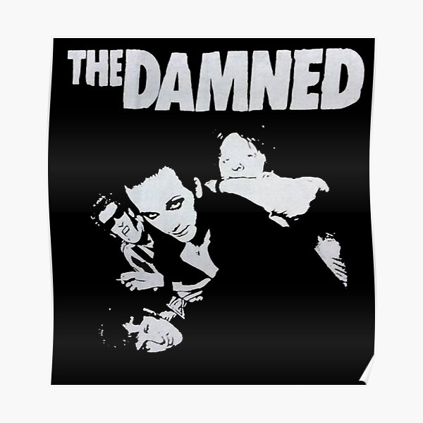 the damned band rock the damned the damned metallica band slayer band the damned the damned the damned the damned Poster RB1608 product Offical metallica Merch